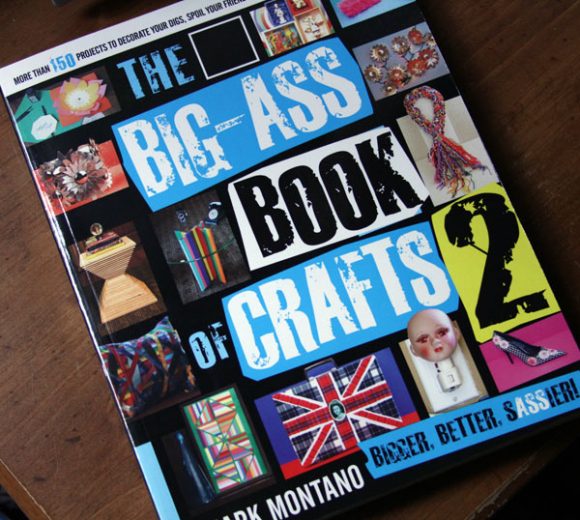 Review The Big Ass Book Of Crafts 2 Dollar Store Crafts
