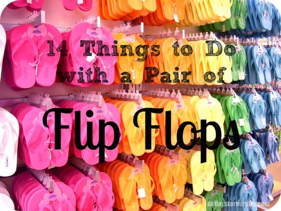 14 Things to Do with a Pair of Flip Flops