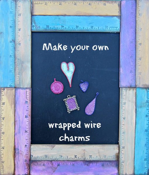 make your own wrapped wire charms
