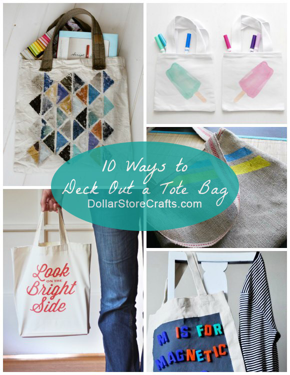 10 Cute Ways to Decorate a Plain Tote Bag » Dollar Store Crafts