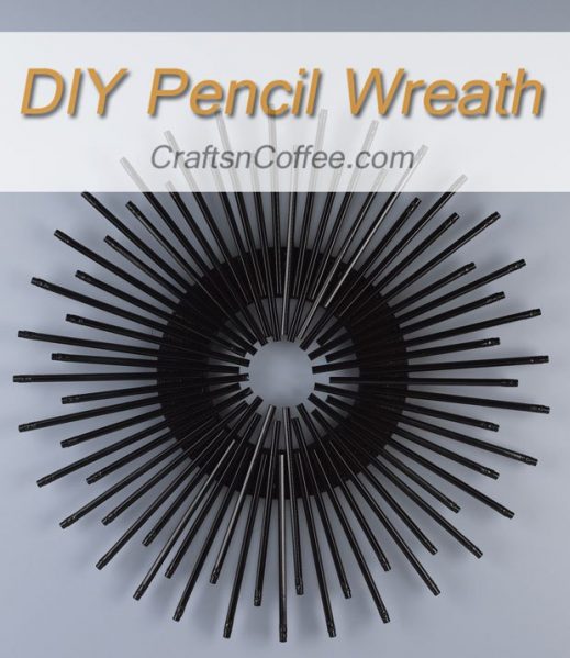 DIY Sleek Pencil Wreath