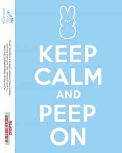 Keep Calm and Peep On - Blue