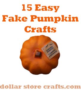15 easy fake pumpkin crafts