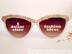 8 dollar store fashion ideas