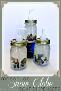 mason jar soap dispenser snow globes