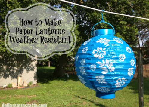 How to Make Paper Lanterns Weather Resistant
