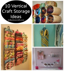 10 Vertical Craft Storage Ideas