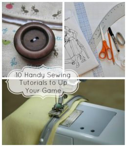 10 handy sewing tutorials