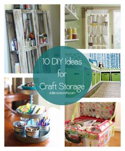 10 DIY Craft Storage Ideas