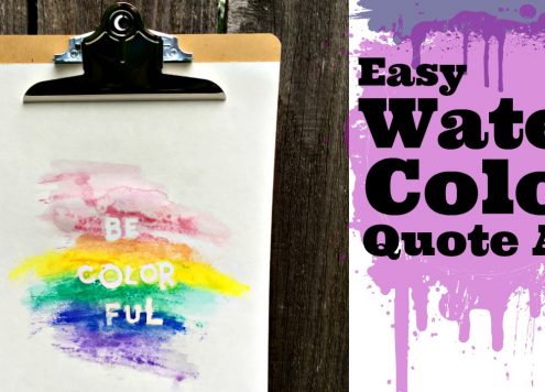 Easy Watercolor Quote Art - Even if You're Not Artistic!